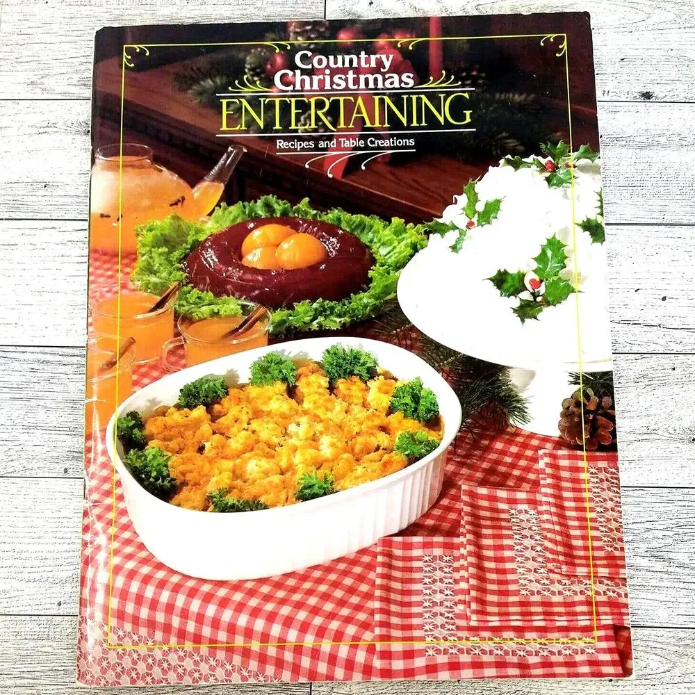 Country Christmas Entertaining - Recipes +Table Creations Craft Book - Vtg 1980s